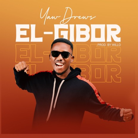 EL-GIBOR | Boomplay Music