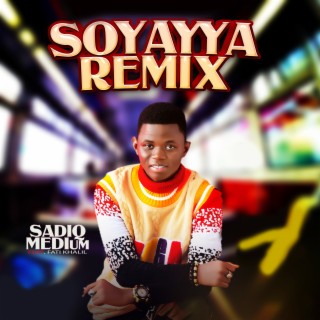 Soyayya (Remix)