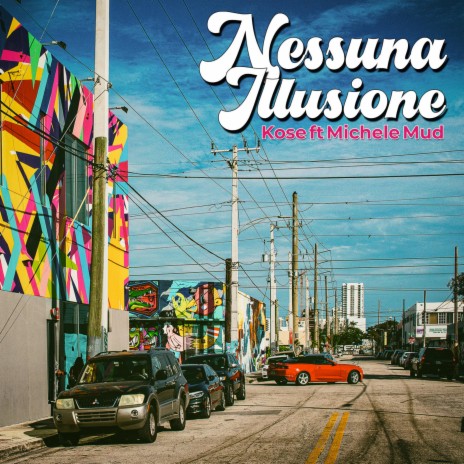 Nessuna Illusione (feat. Michele Mud)