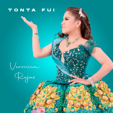 Tonta Fui | Boomplay Music