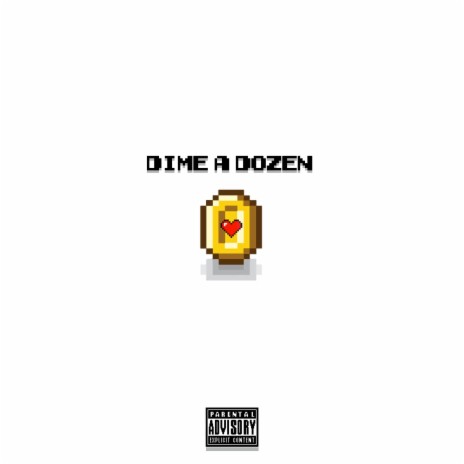 Dime A Dozen ft. ihateyouALX | Boomplay Music