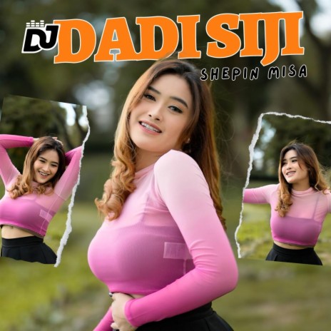 DJ Dadi Siji | Boomplay Music