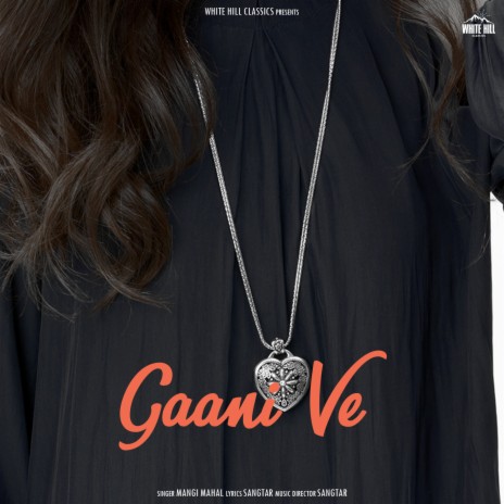 Gaani Ve | Boomplay Music