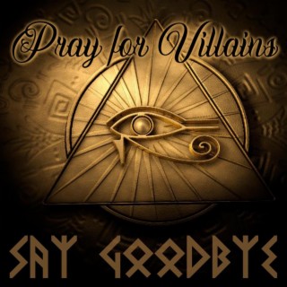 Pray For Villains