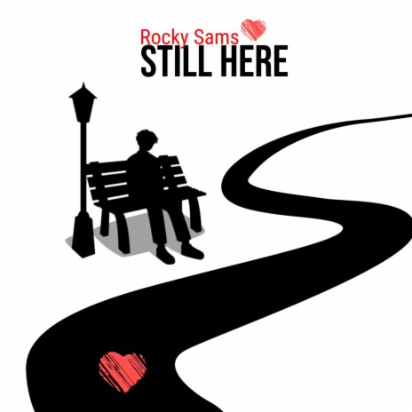 I'm Still Here | Boomplay Music