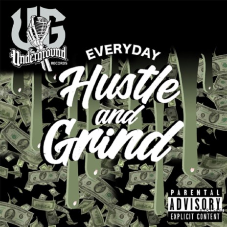 Everyday Hustle and Grind | Boomplay Music