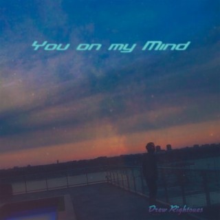 You on my Mind