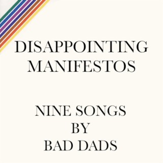Disappointing Manifestos