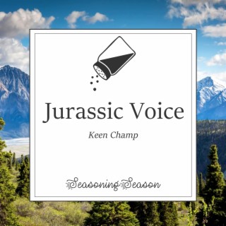 Jurassic Voice