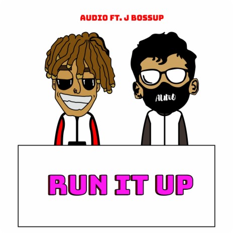 Run it Up (feat. jBossup) | Boomplay Music