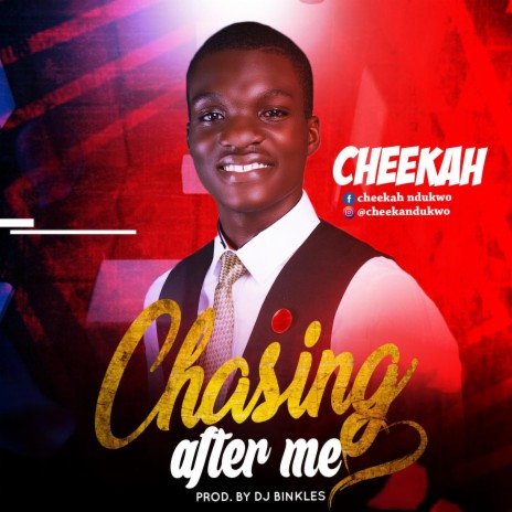 Chasing After Me | Boomplay Music