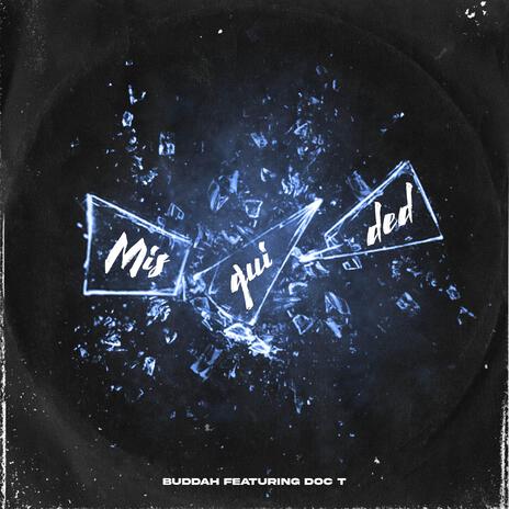 Misguided ft. Doc T | Boomplay Music