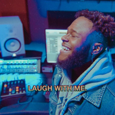 Laugh With Me | Boomplay Music