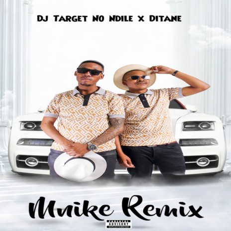 Mnike (Remix) ft. Dj Target No Ndile | Boomplay Music