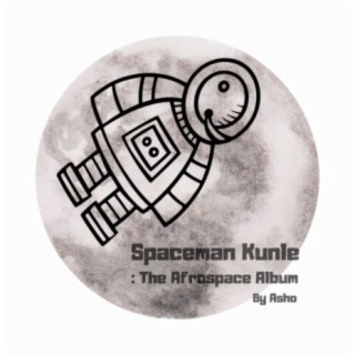 Spaceman Kunle: The Afrospace Album