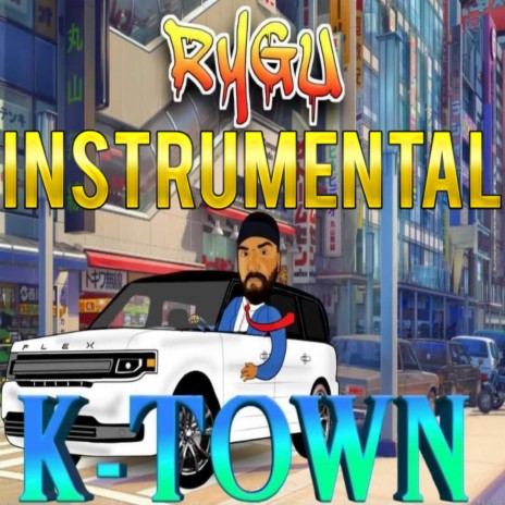 K-Town (Instrumental)