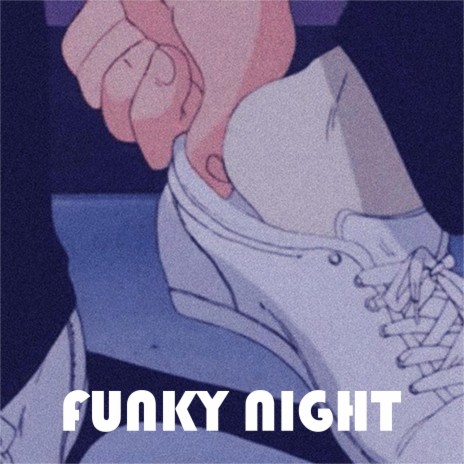 Funky Night | Boomplay Music