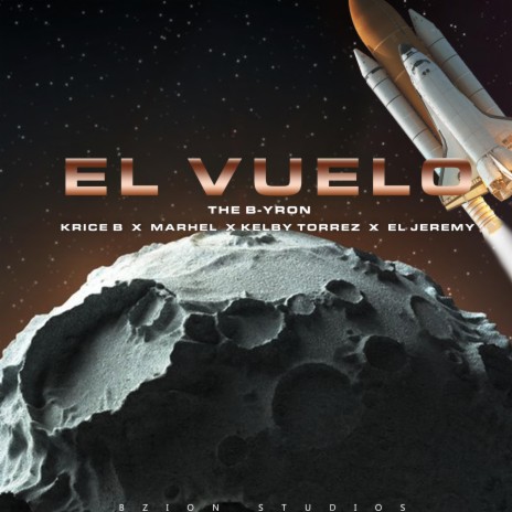 El Vuelo ft. Marhel, Krice B, Kelby Torrez & El Jeremy | Boomplay Music