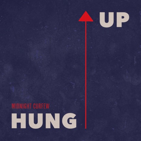 Hung Up | Boomplay Music