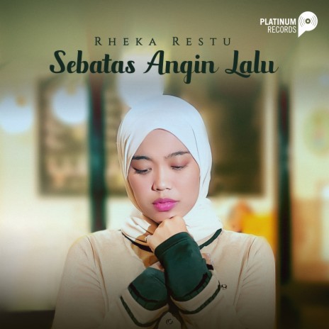 Sebatas Angin Lalu | Boomplay Music