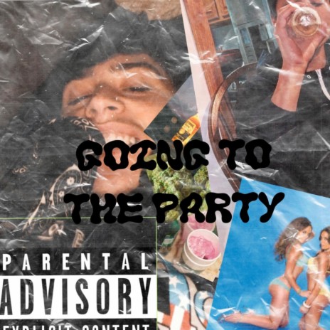 Going To The Party | Boomplay Music