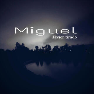 miguel