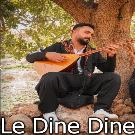 Le Dine Dine | Boomplay Music