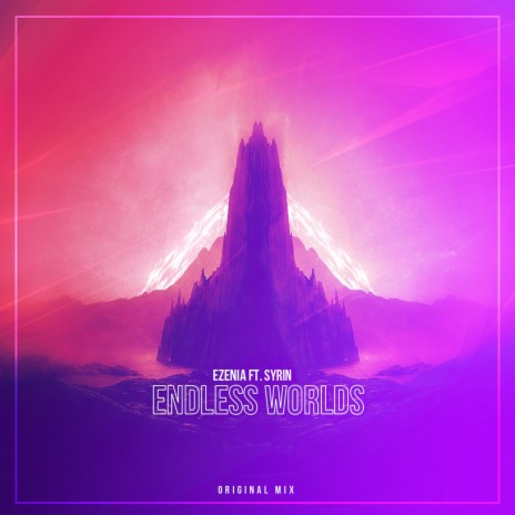 Endless Worlds (feat. Syrin)