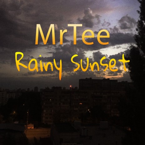 Rainy Sunset | Boomplay Music