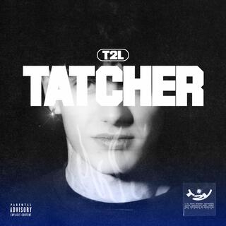 TATCHER lyrics | Boomplay Music