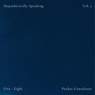 Hypothetically Speaking 2