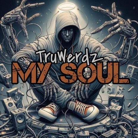 My Soul | Boomplay Music