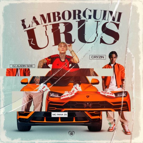 Lamborghini Urus ft. Dj Aladin GDB, Cryzin & Love Funk | Boomplay Music