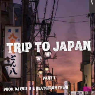 TRIP TO JAPAN VOL 1 日本旅行パート１