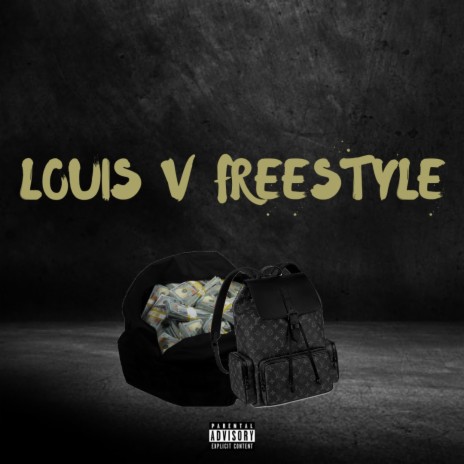 Louis Vuitton Freestyle | Boomplay Music