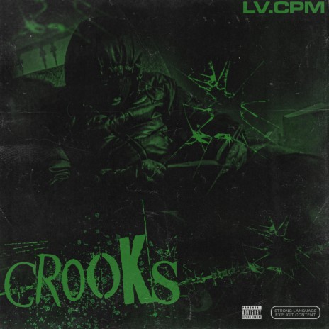 Crooks | Boomplay Music