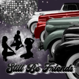 Still Be Friends ft. eternal274 lyrics | Boomplay Music