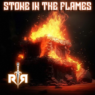 Stone in the Flames