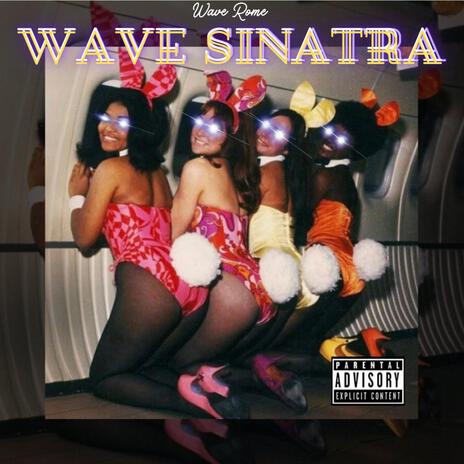 Wave Sinatra | Boomplay Music