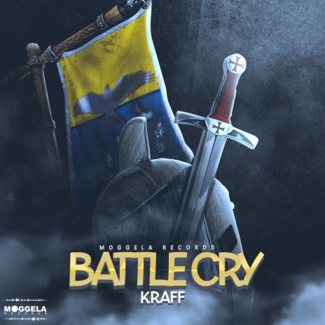 Battle Cry ft. Moggela Records | Boomplay Music