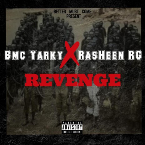 Revenge ft. RasHeen RG | Boomplay Music