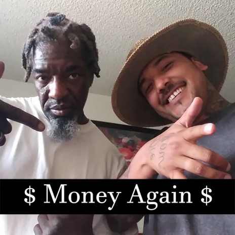 Money Again (feat. Cali Grown & HuckaBuck) | Boomplay Music