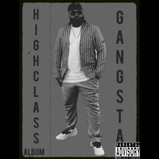 Highclass Gangsta The Album