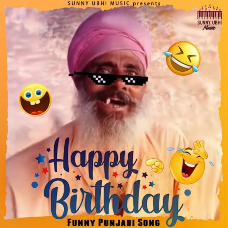 Happy Birthday Punjabi Funny Song | Boomplay Music