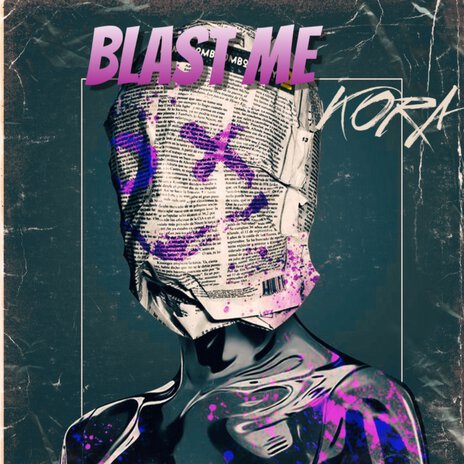 Blast Me | Boomplay Music