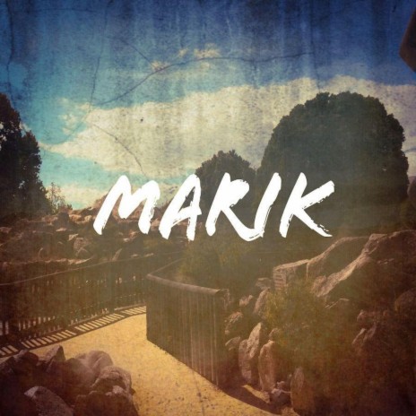 Marik | Boomplay Music