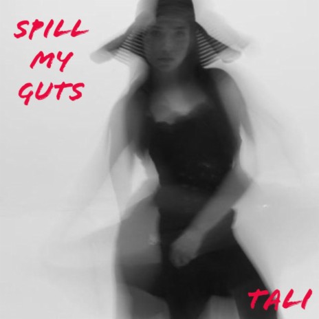 Spill My Guts | Boomplay Music