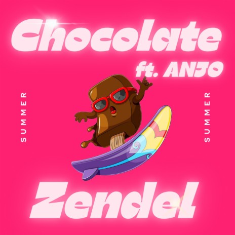 Chocolate ft. ANJO | Boomplay Music