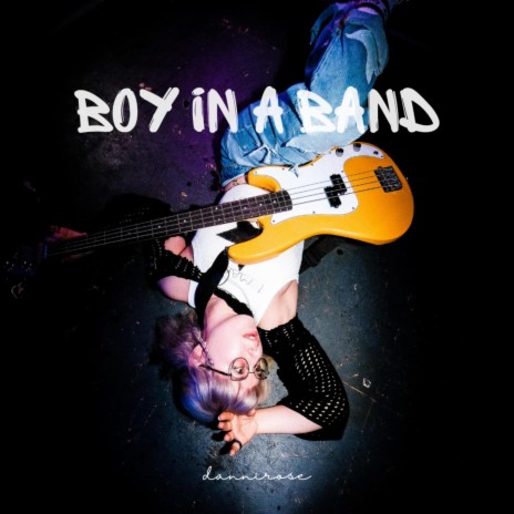 Boy in a Band | Boomplay Music