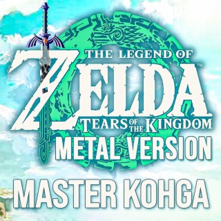 Zelda: Tears of the Kingdom (Master Kohga) (Metal)